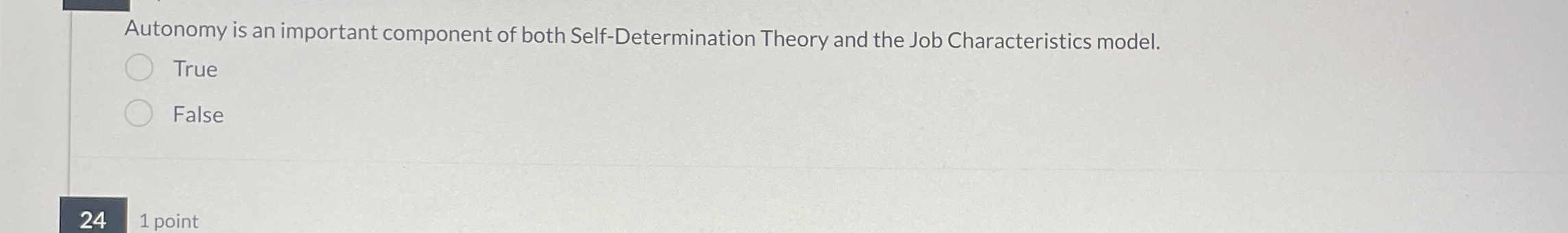  Autonomy is an important component of both Self-Determination Theory and the