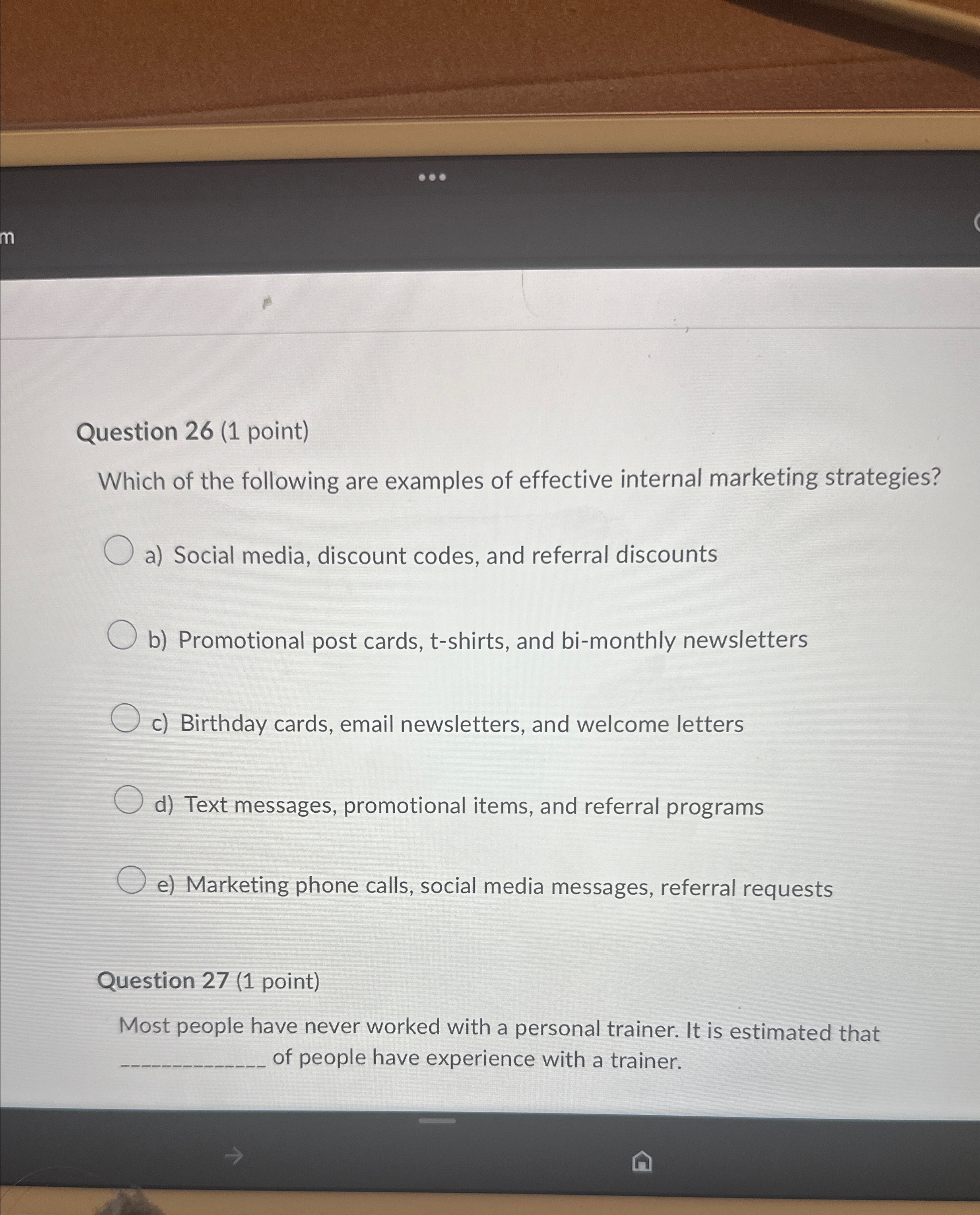  Question 26(1 point) Which of the following are examples of effective