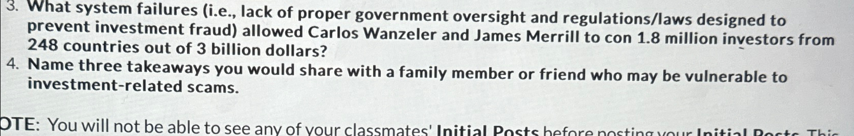  What system failures (i.e., lack of proper government oversight and regulations/laws
