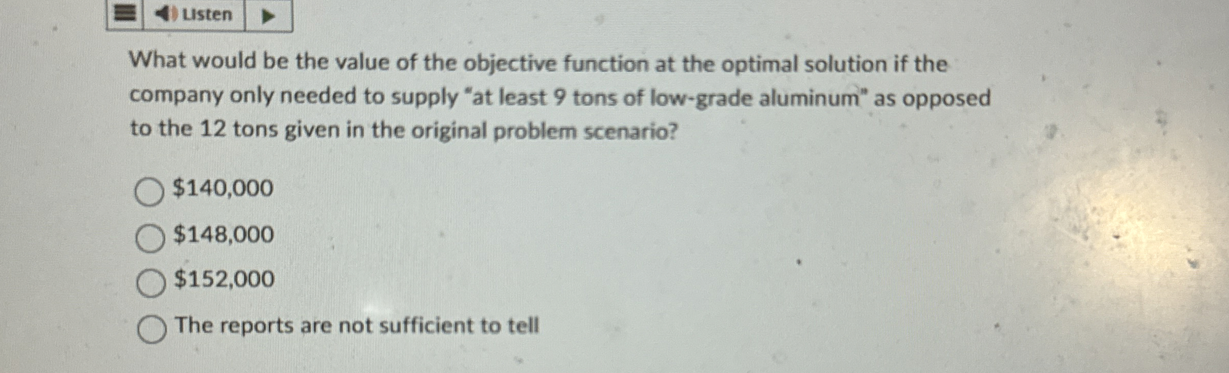  What would be the value of the objective function at the