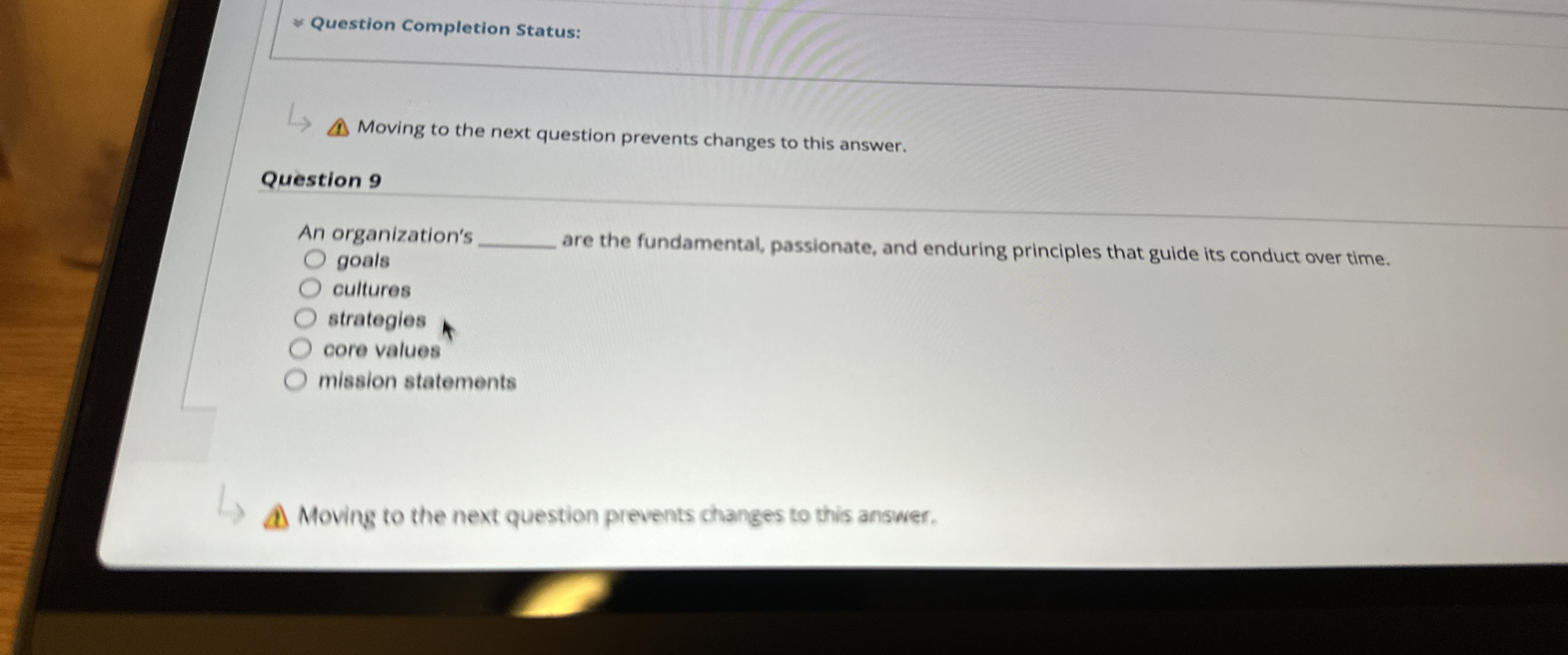  Question Completion Status: Moving to the next question prevents changes to