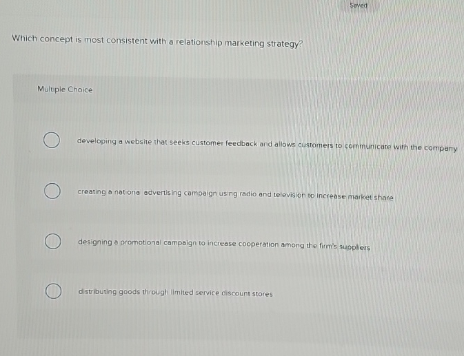  Sayed Which concept is most consistent with a relationship marketing strategy?