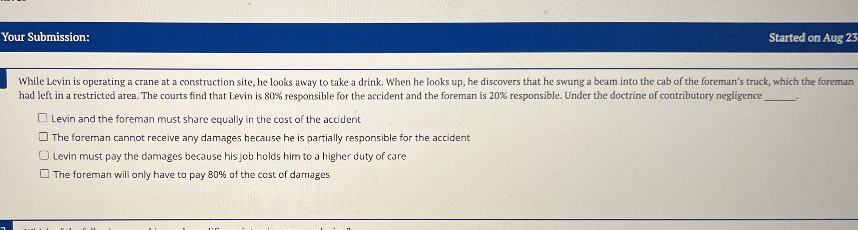  Your Submission: Started on Aug 23 While Levin is operating a