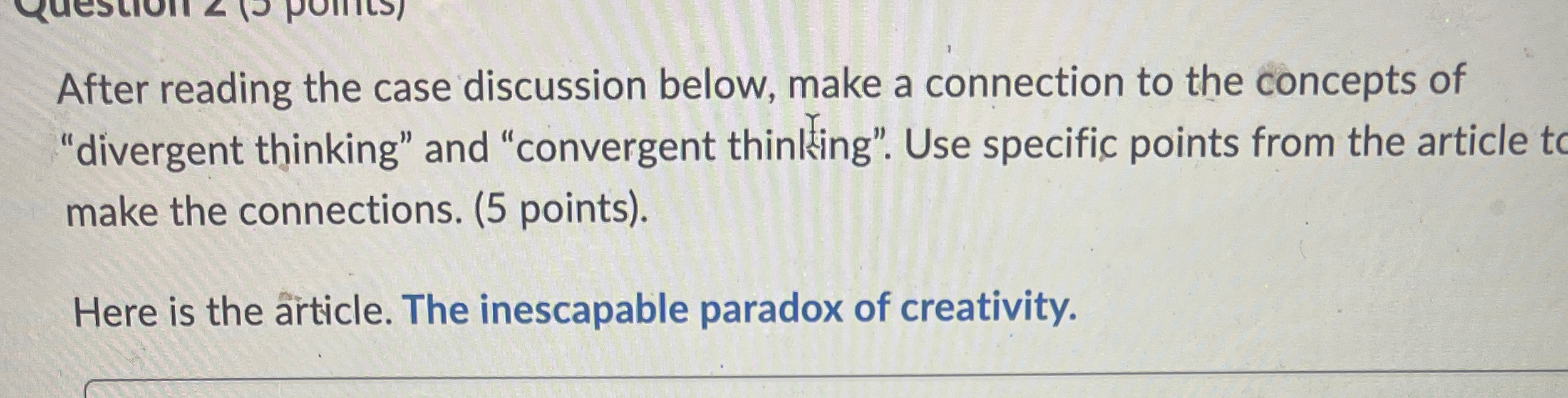  After reading the case discussion below, make a connection to the