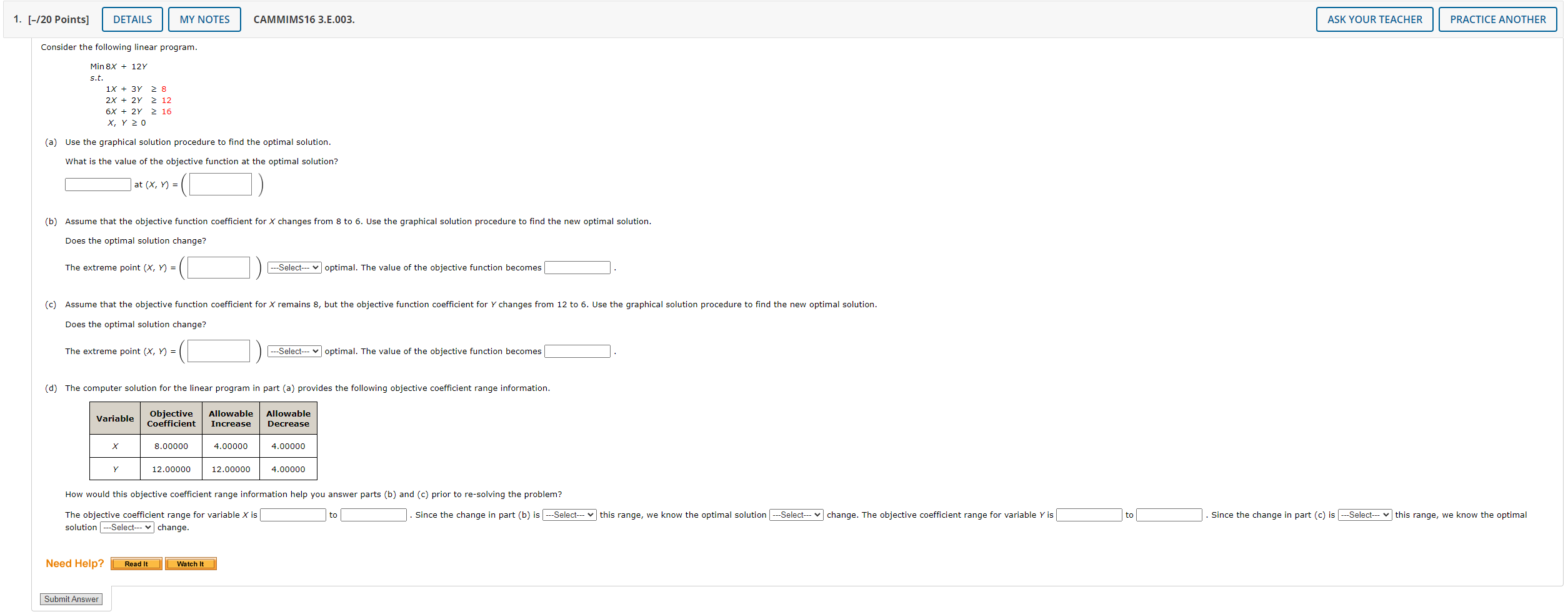  [-/20 Points] Consider the following linear program (a) Use the graphical