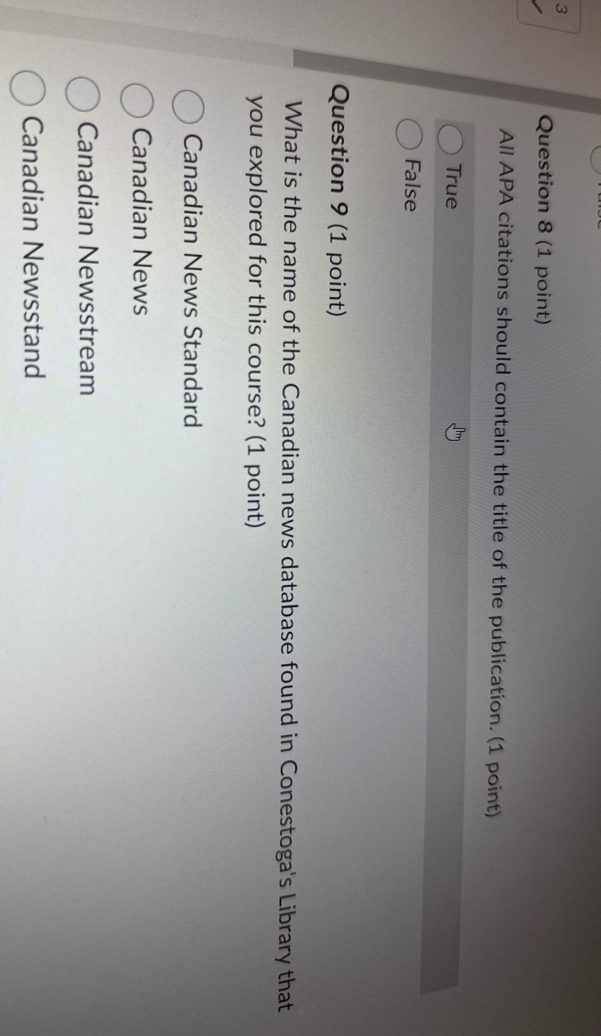  Question 8(1 point) All APA citations should contain the title of