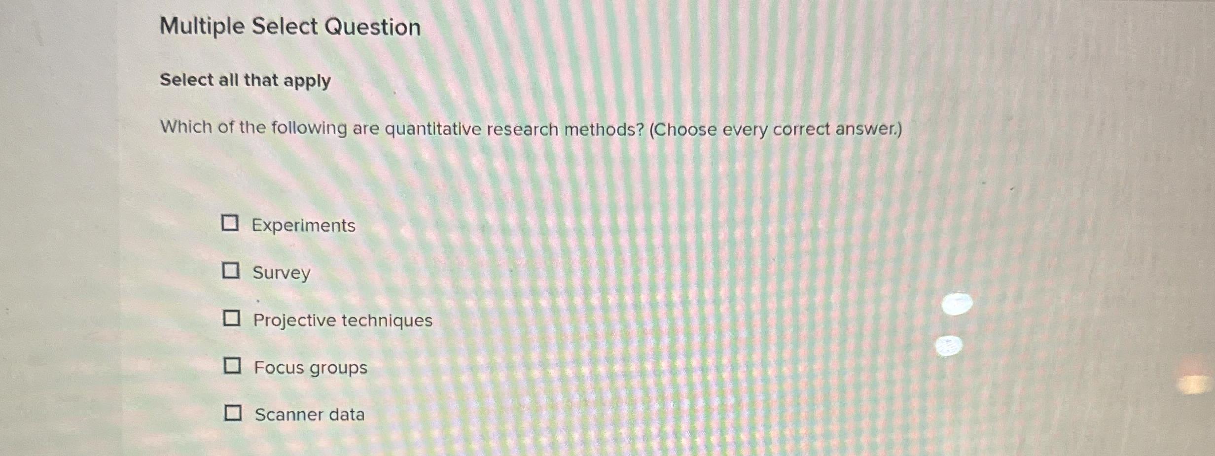  Multiple Select Question Select all that apply Which of the following