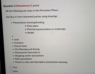  Question 3(Mandatory)(1 point) All the following are steps in the Promotion