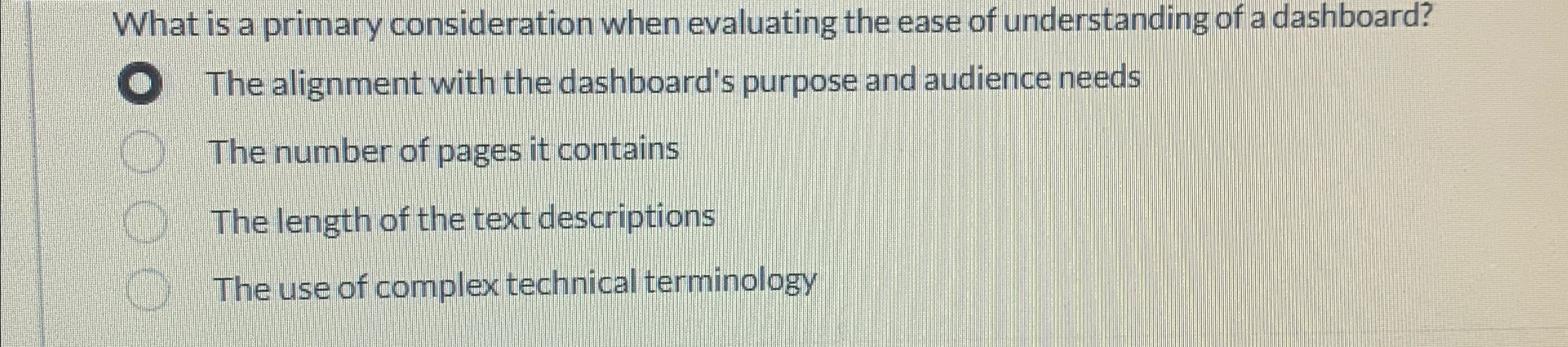  What is a primary consideration when evaluating the ease of understanding