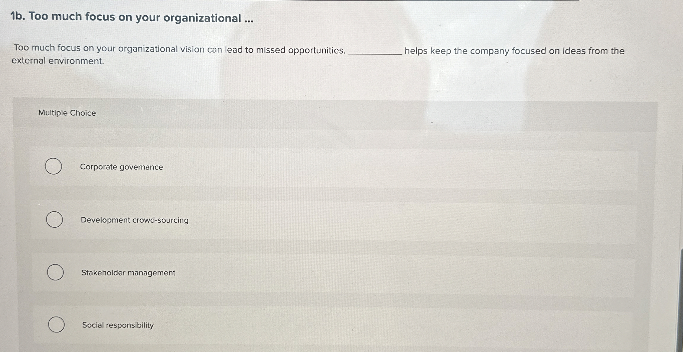  1b. Too much focus on your organizational ... Too much focus
