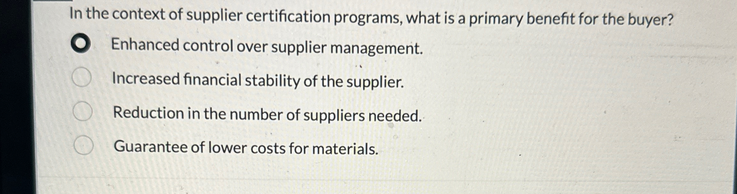  In the context of supplier certification programs, what is a primary
