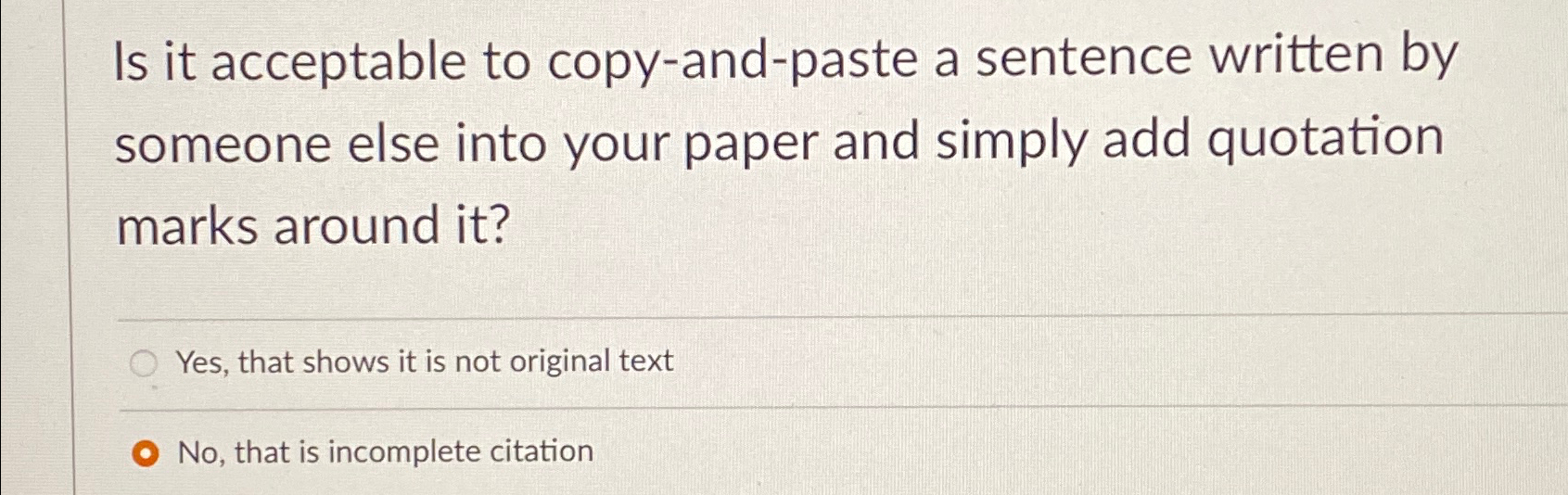  Is it acceptable to copy-and-paste a sentence written by someone else