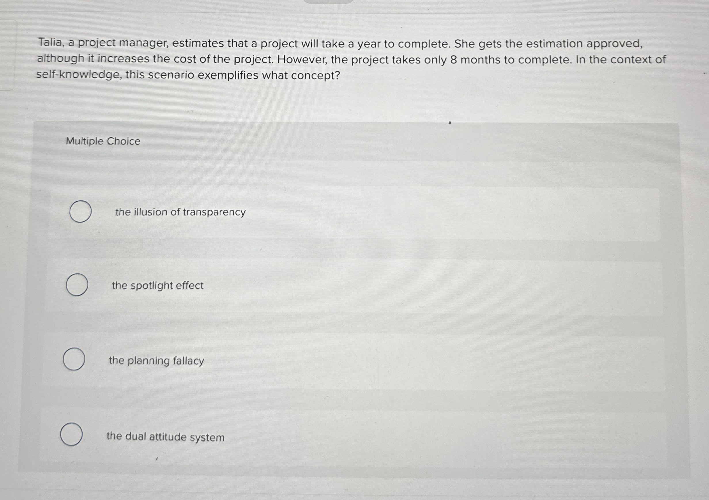  Talia, a project manager, estimates that a project will take a