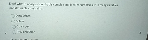  Excel what-if analysis tool that is complex and ideal for problems