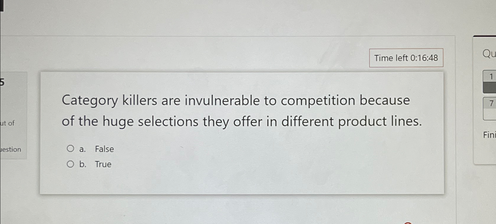  Time left 0:16:48 Category killers are invulnerable to competition because of
