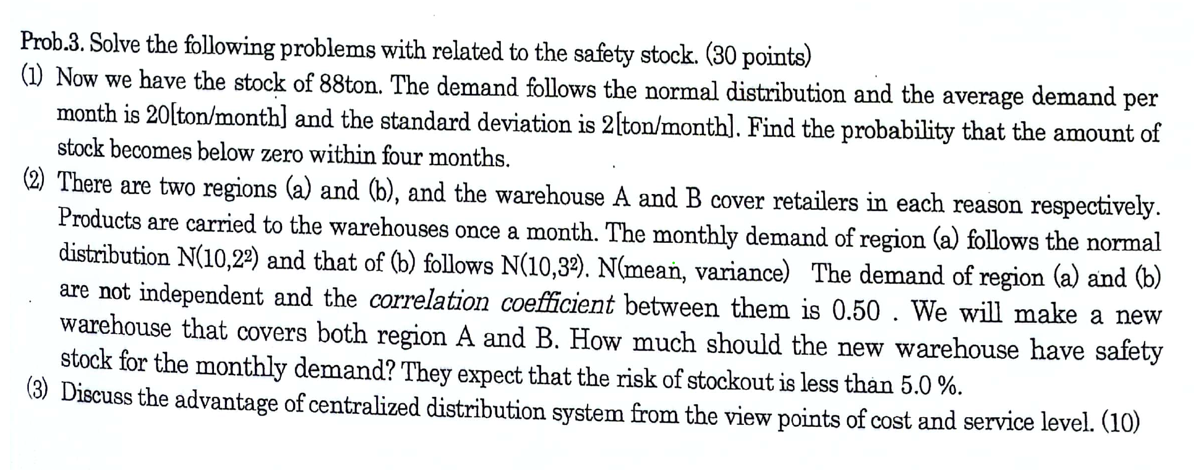  Prob.3. Solve the following problems with related to the safety stock.