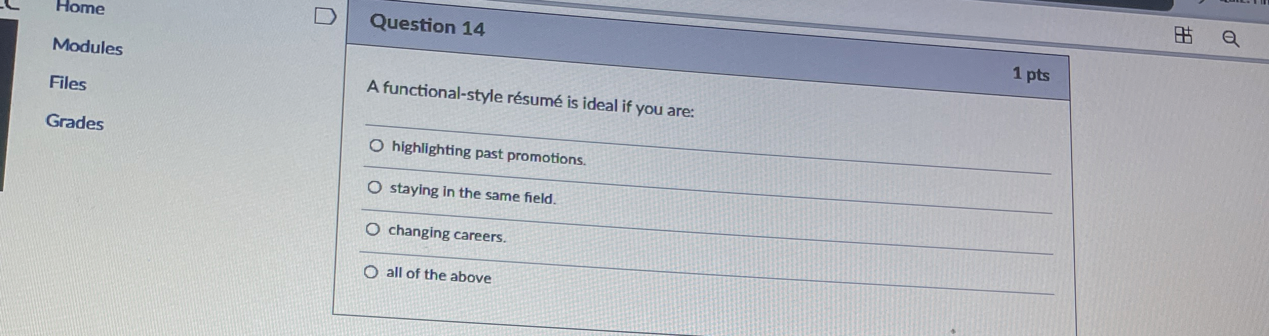  Home Modules Files Grades Question 14 A functional-style rsum is ideal