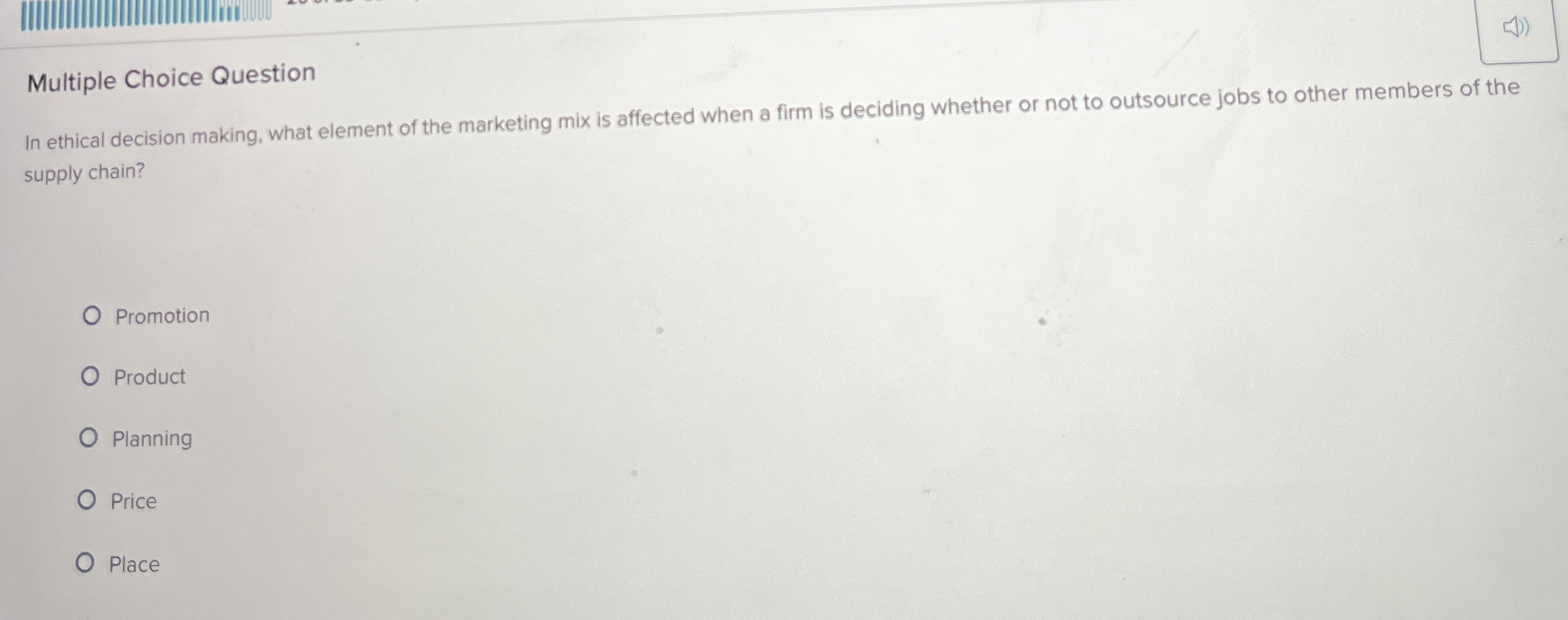  Multiple Choice Question In ethical decision making, what element of the