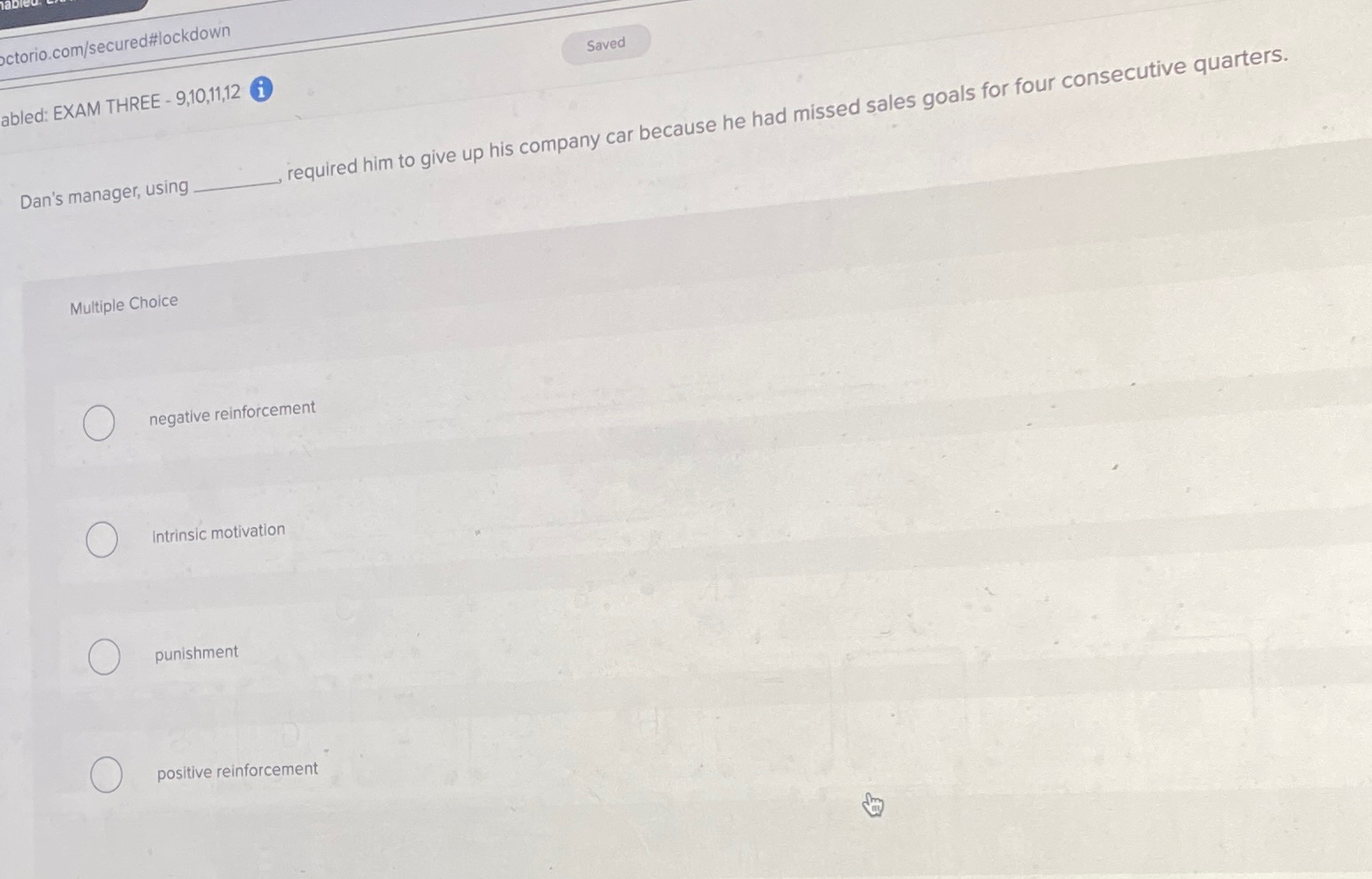  octorio.com/secured#lockdown abled: EXAM THREE -9,10,11,12(i) Dan's manager, using required him to