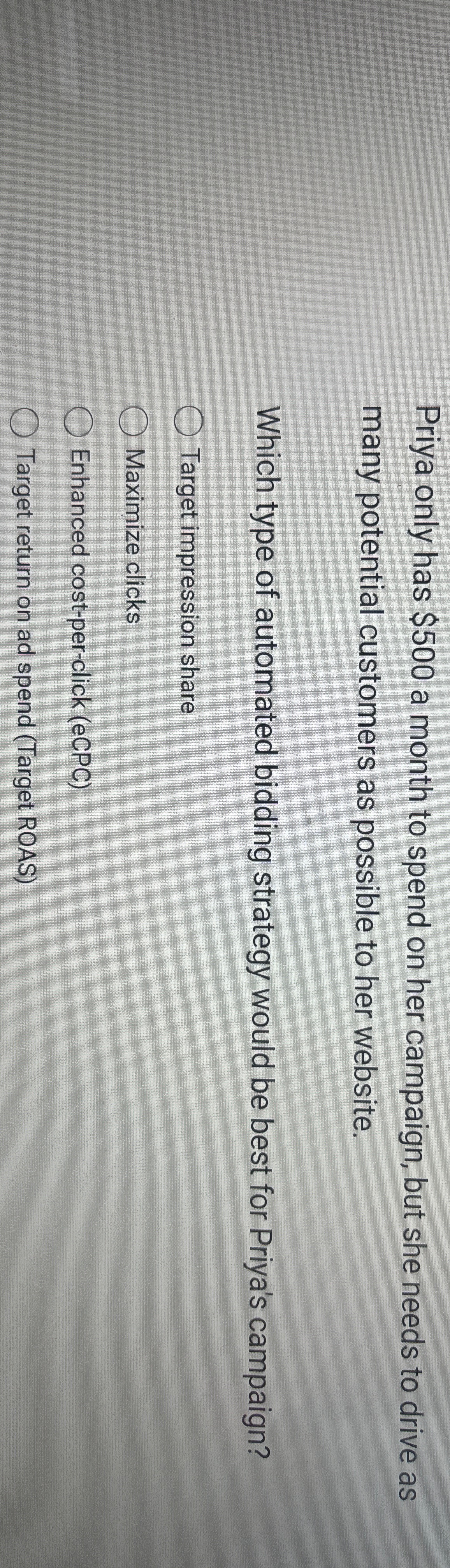  Priya only has $500 a month to spend on her campaign,