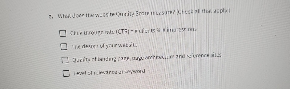  What does the website Quality Score measure? (Check all that apply.)