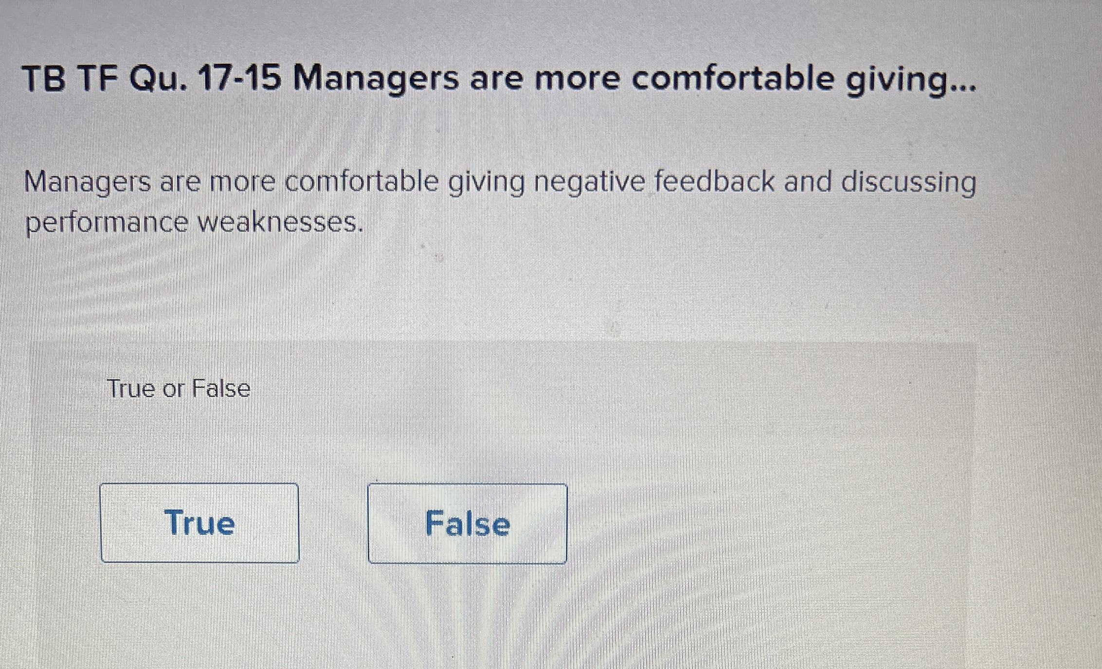  TB TF Qu.17-15 Managers are more comfortable giving... Managers are more