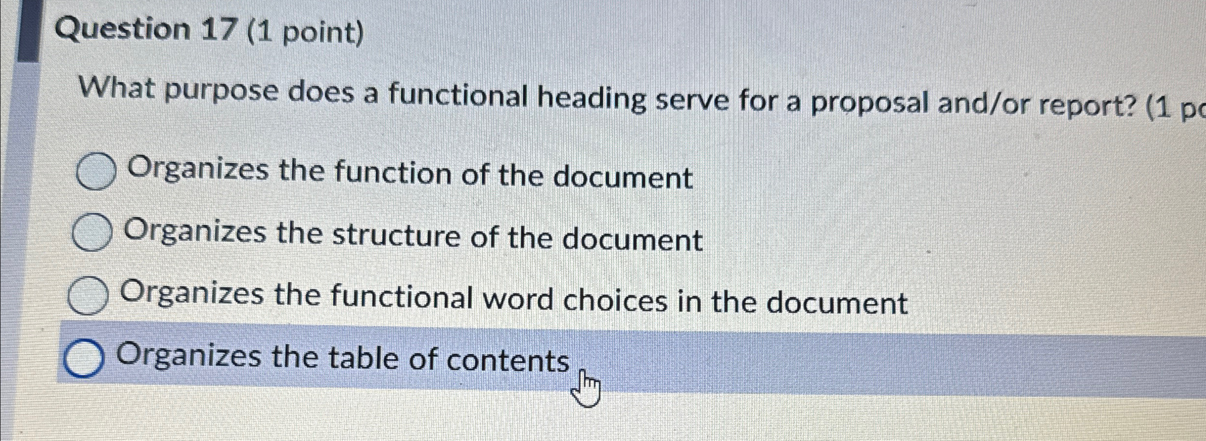  Question 17(1 point) What purpose does a functional heading serve for
