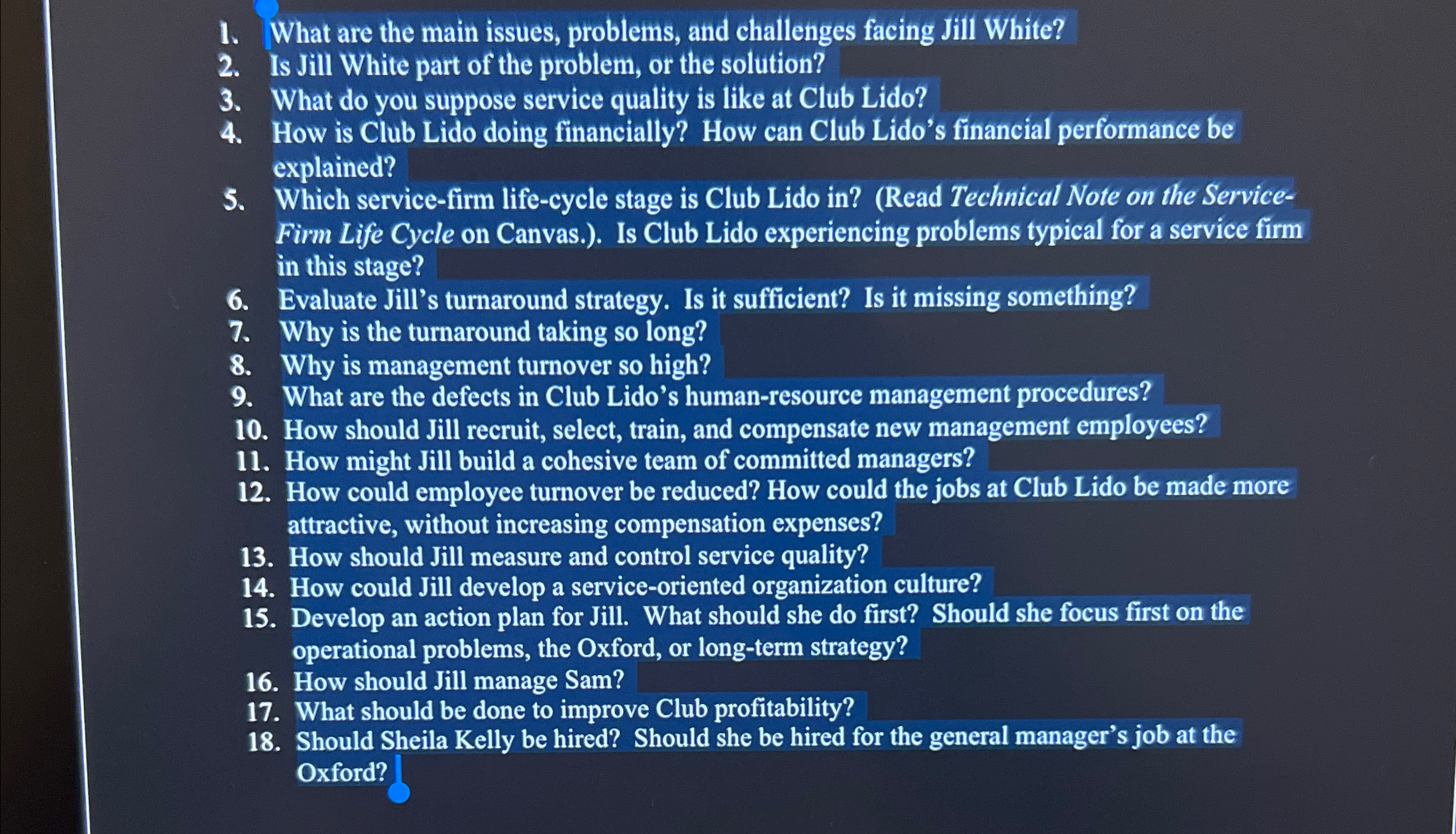  What are the main issues, problems, and challenges facing Jill White?