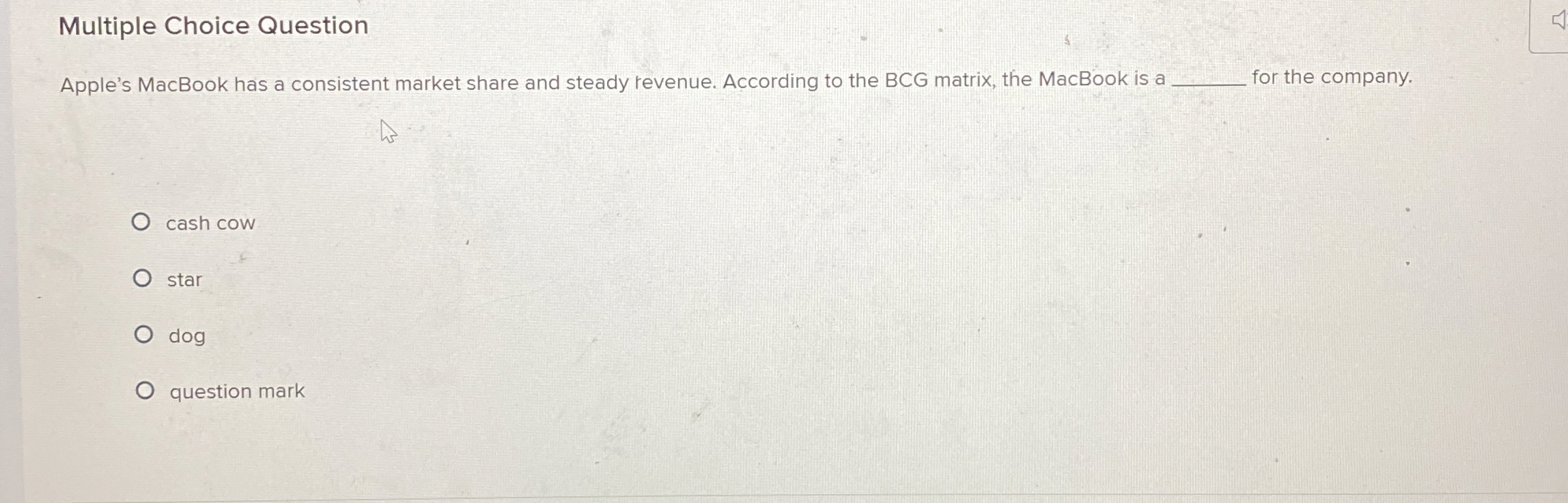  Multiple Choice Question Apple's MacBook has a consistent market share and