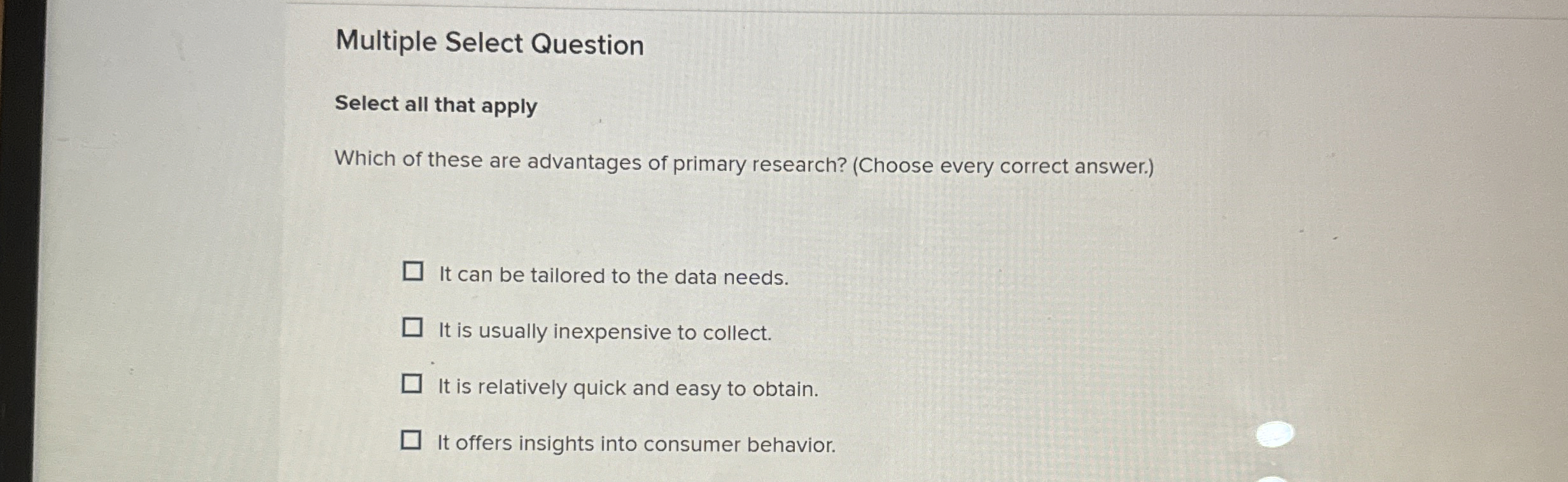  Multiple Select Question Select all that apply Which of these are