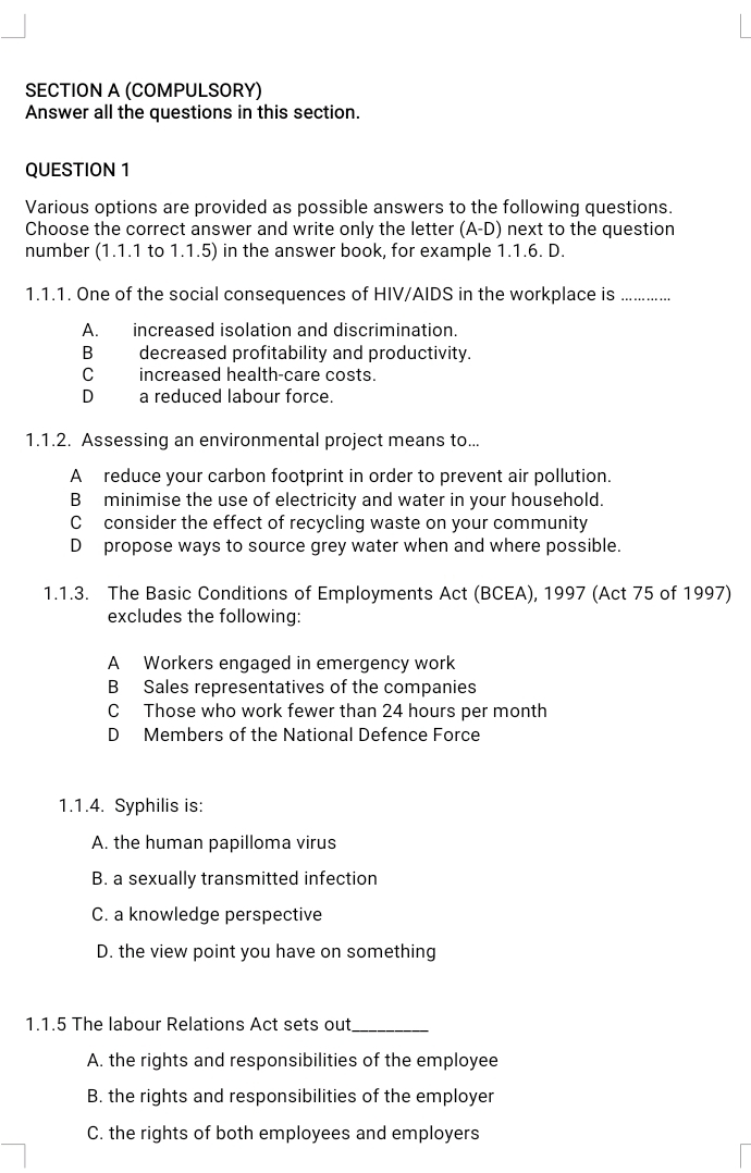  SECTION A (COMPULSORY) Answer all the questions in this section. QUESTION