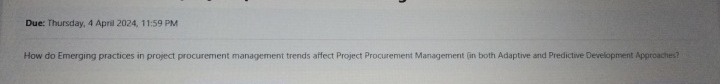  Due: Thursday, 4 Apnil 2024,11:59 PM How do Emerging practices in