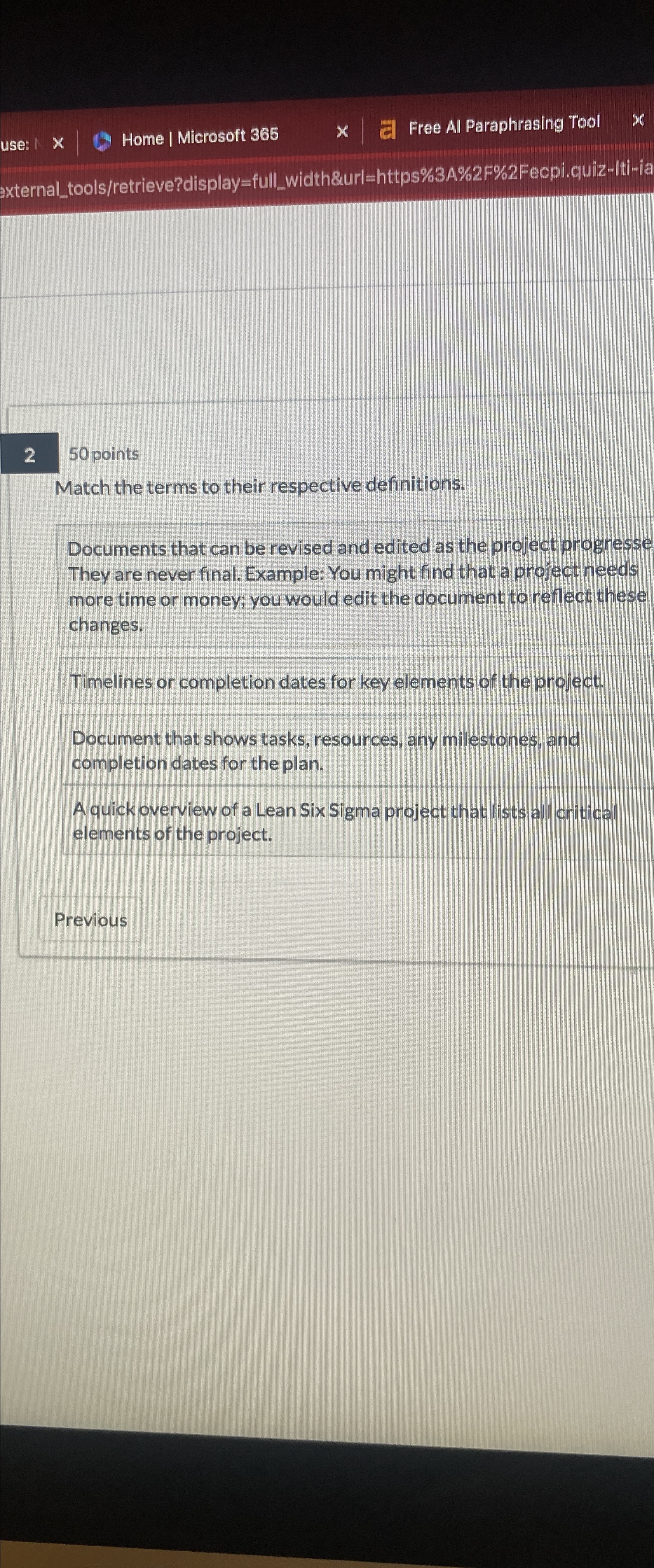  2 50 points Match the terms to their respective definitions. Documents