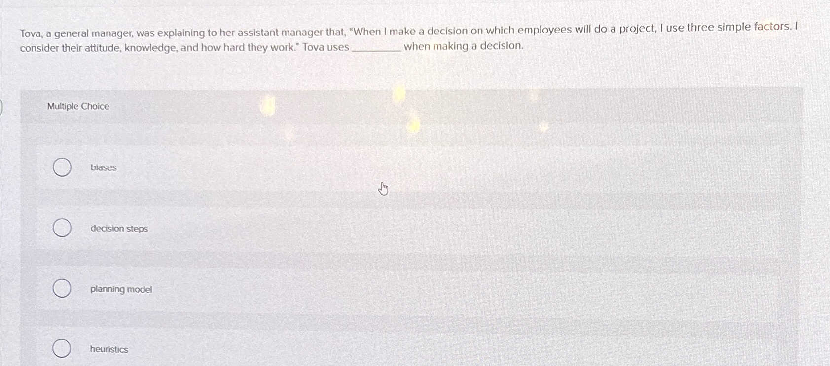  Tova, a general manager, was explaining to her assistant manager that,