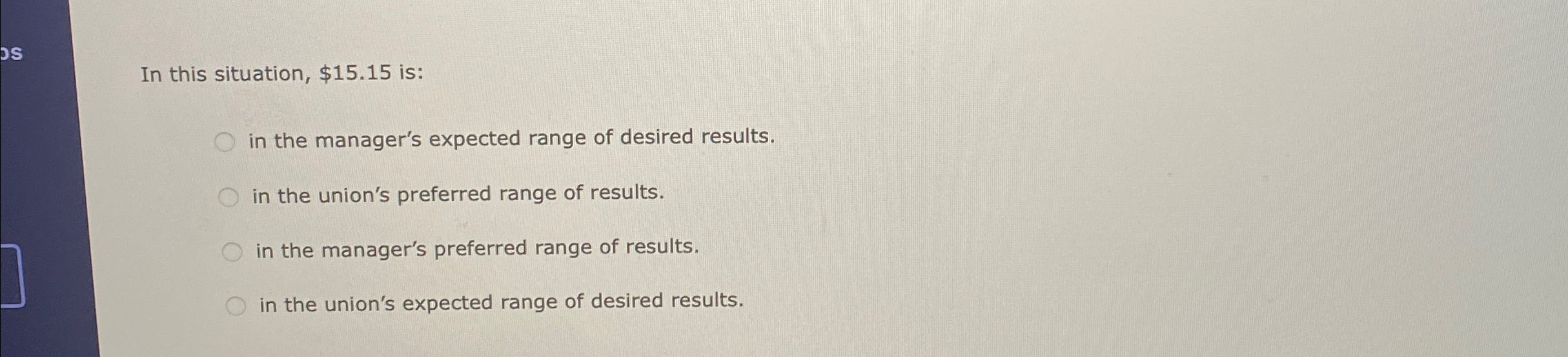 In this situation, $15.15 is: in the manager's expected range of