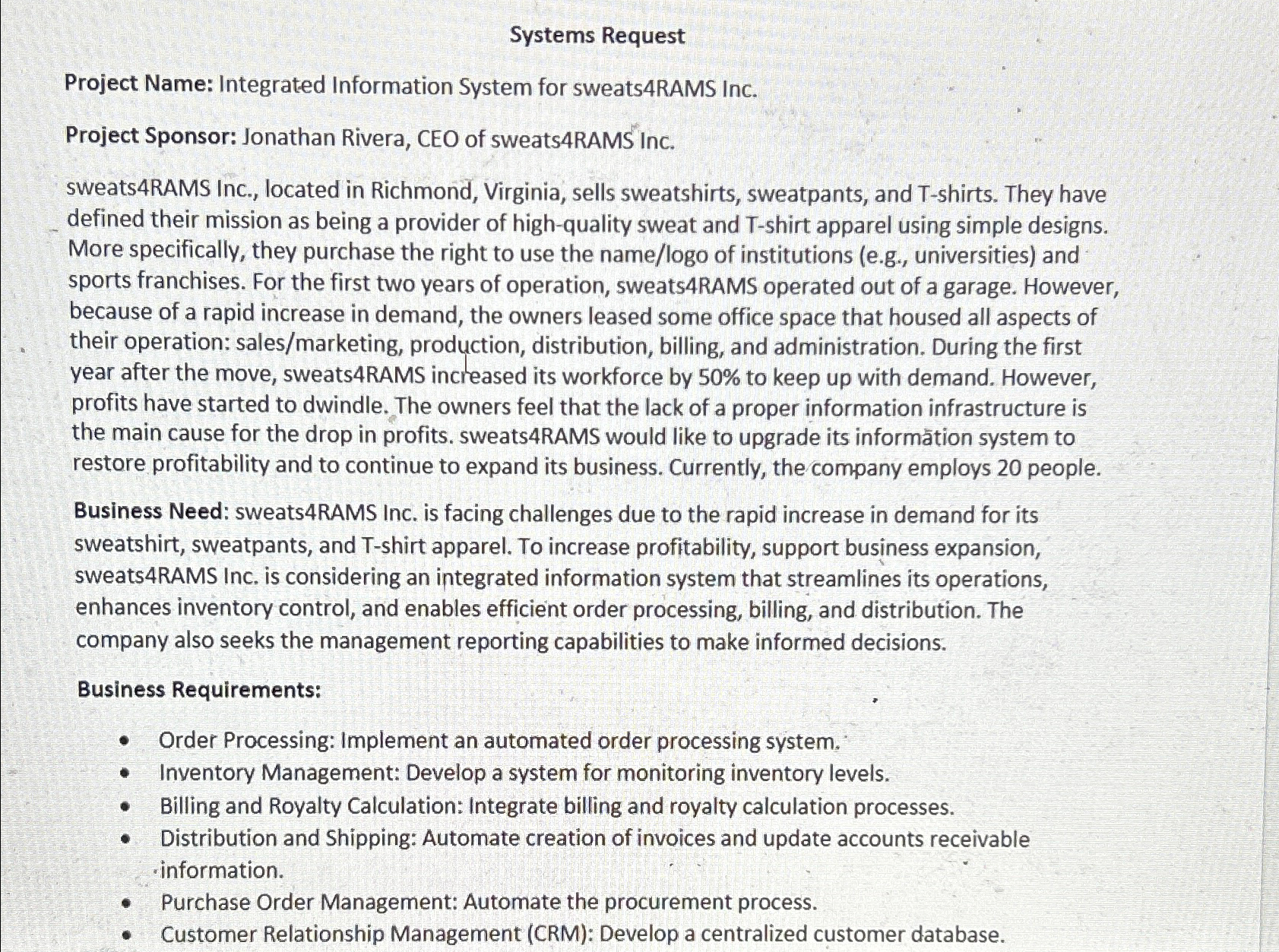  Systems Request Project Name: Integrated Information System for sweats4RAMS Inc. Project