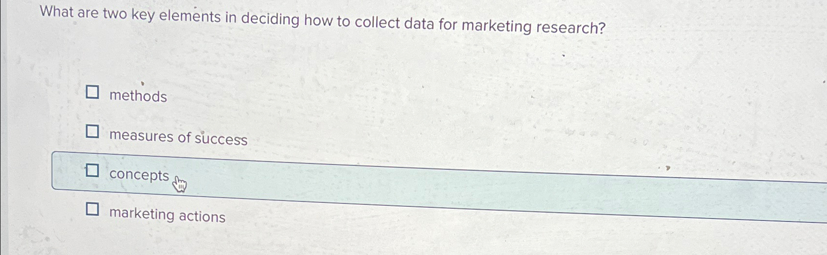  What are two key elements in deciding how to collect data