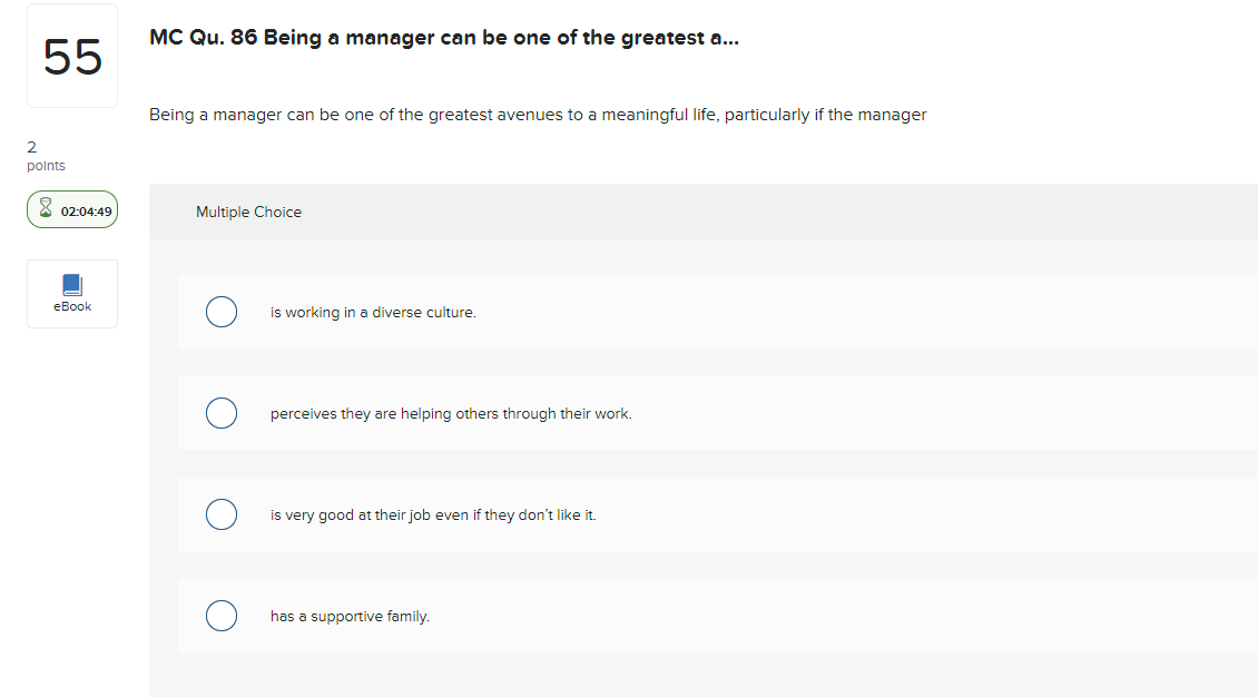  MC Qu.86 Being a manager can be one of the greatest