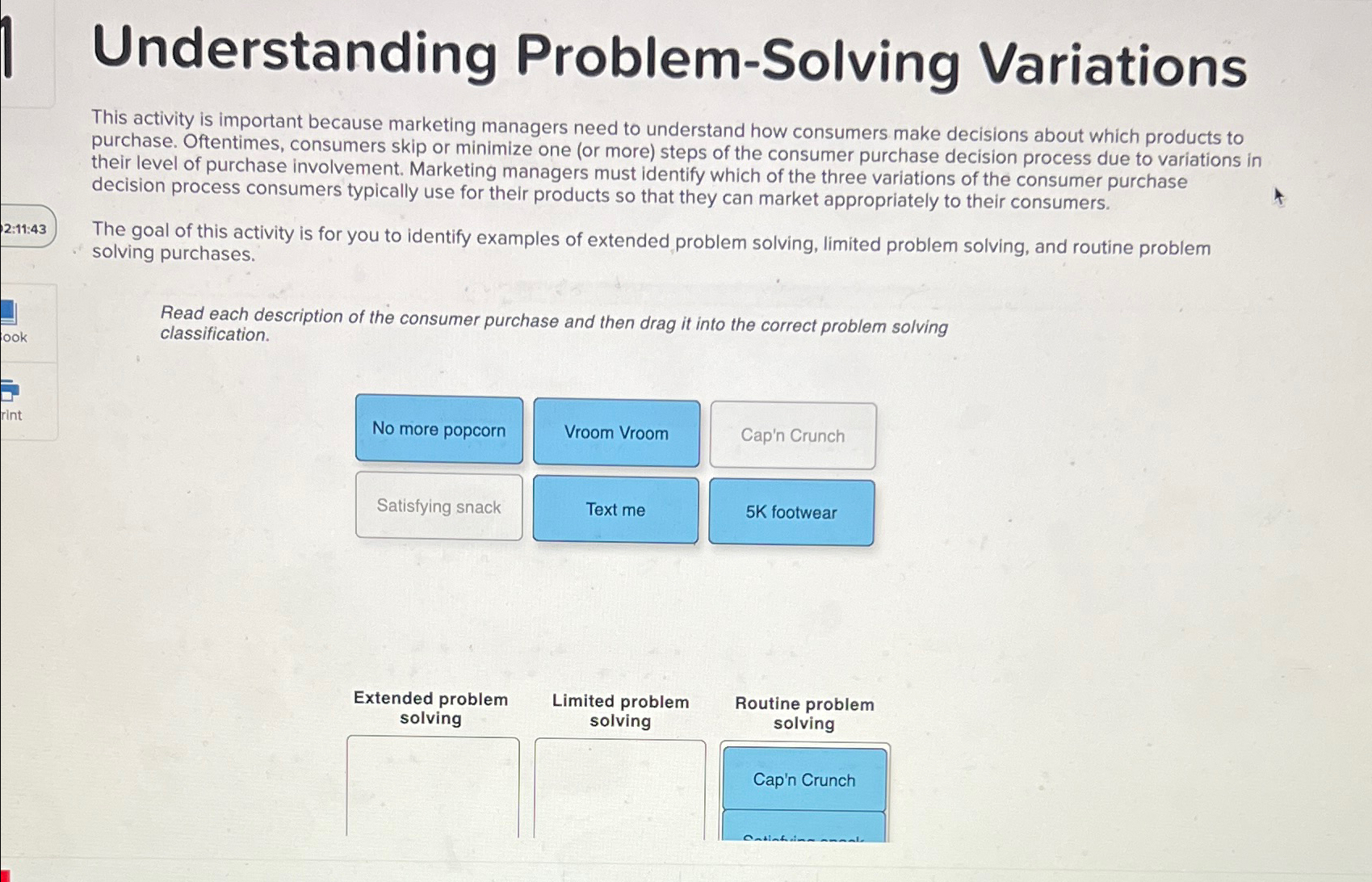  Understanding Problem-Solving Variations This activity is important because marketing managers need