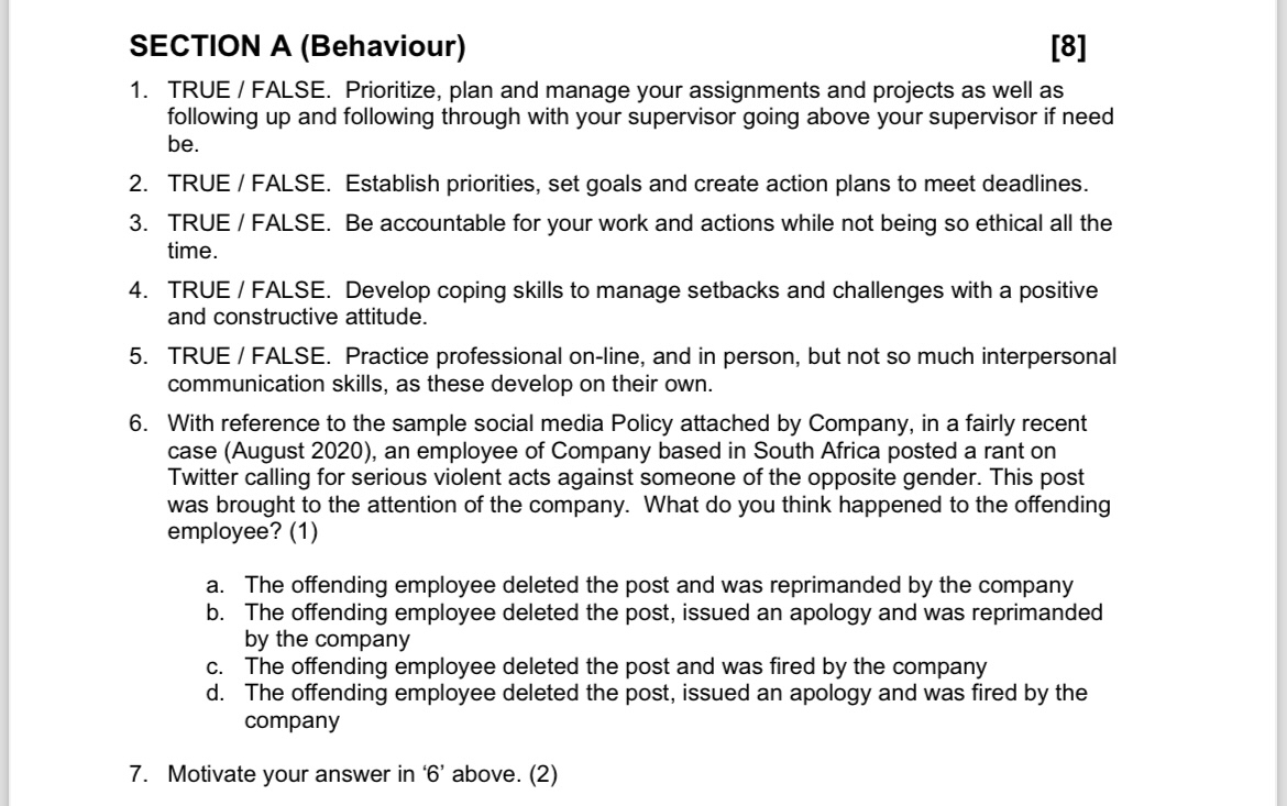  I need help with the attached question.SECTION A (Behaviour) 8 TRUE