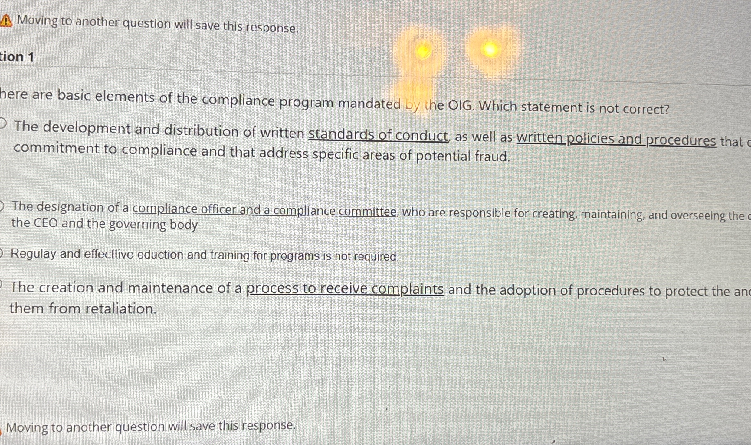  Moving to another question will save this response. tion 1 here