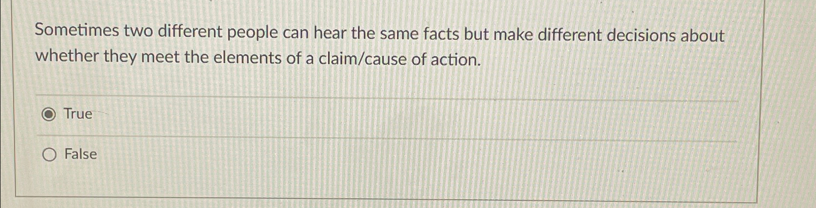  Sometimes two different people can hear the same facts but make