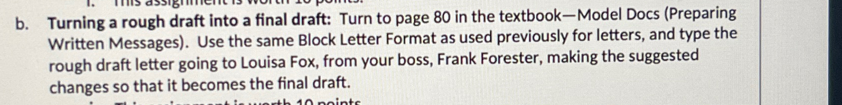  b. Turning a rough draft into a final draft: Turn to