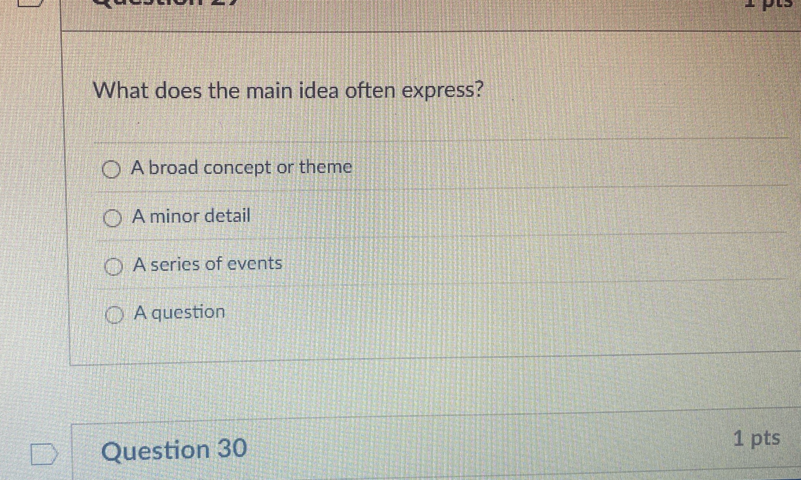  What does the main idea often express? A broad concept or