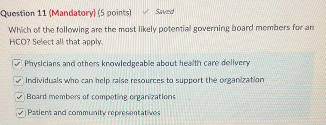  Question 11(Mandatory)(5 points) Which of the following are the most likely