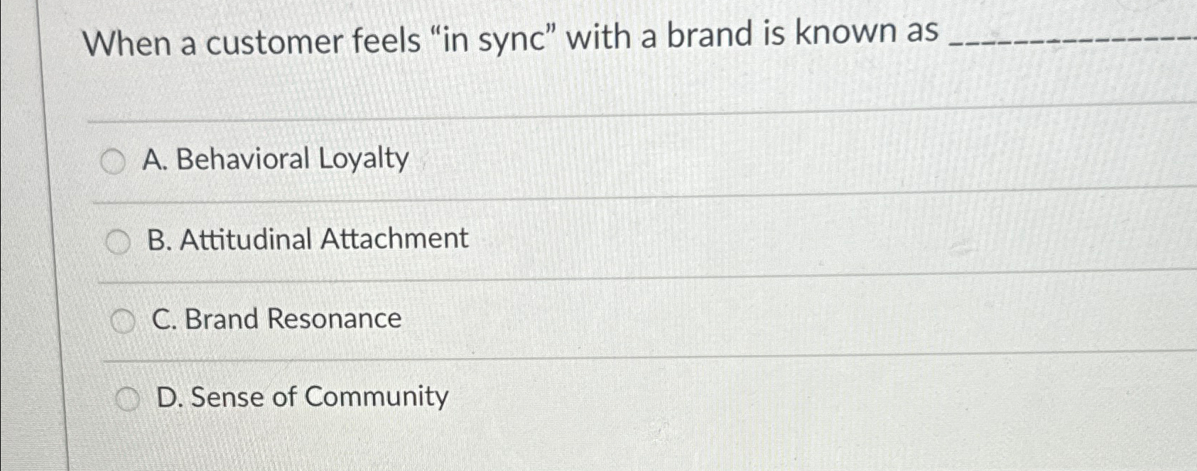  When a customer feels "in sync" with a brand is known