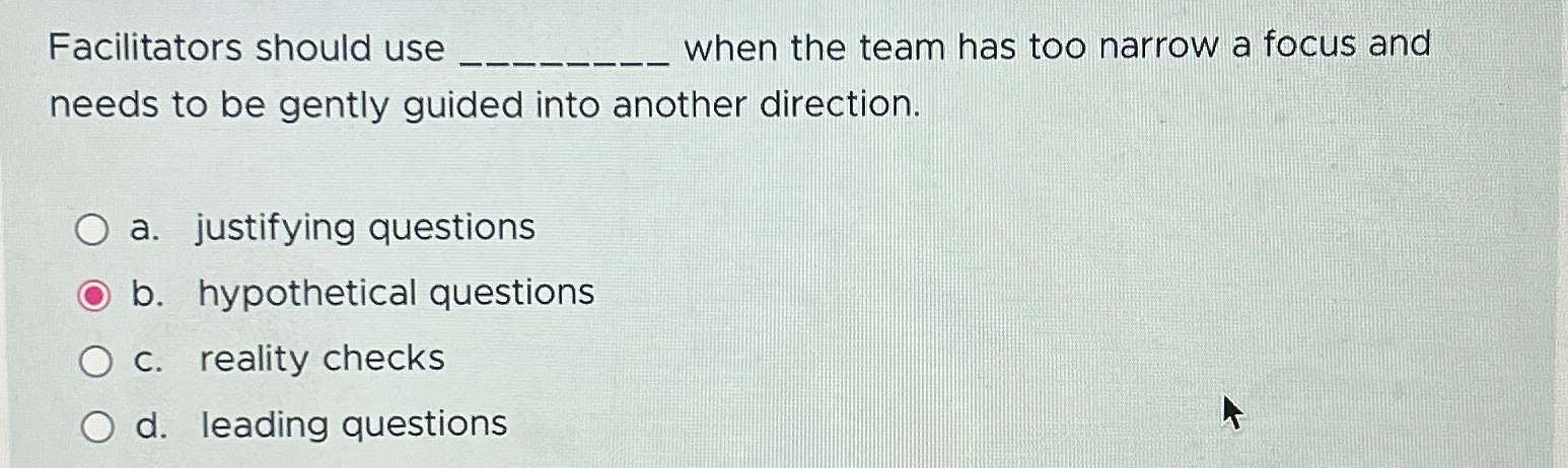  Facilitators should use when the team has too narrow a focus
