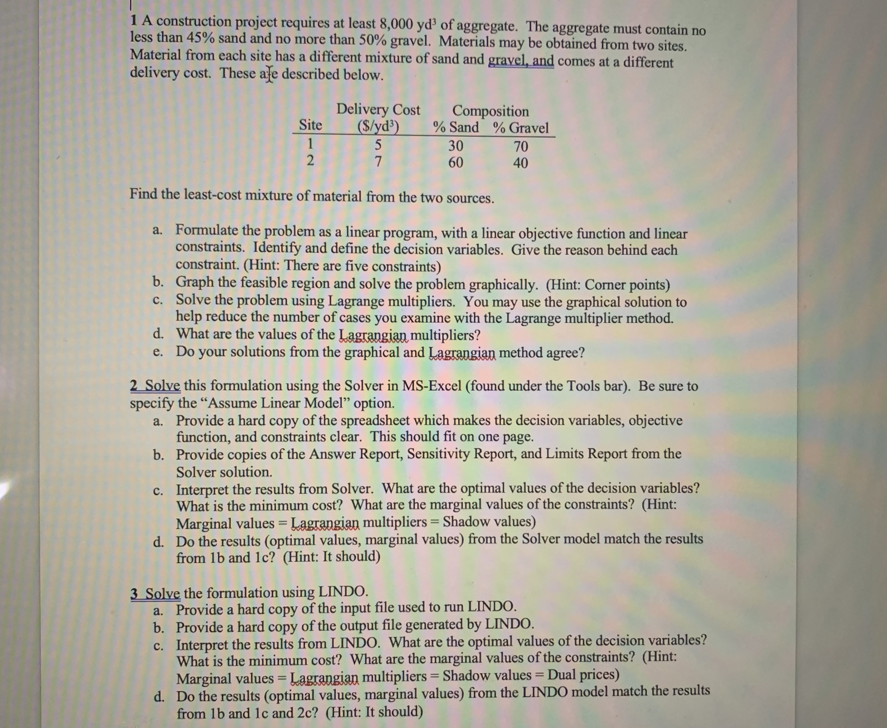  1 A construction project requires at least 8,000yd3 of aggregate. The