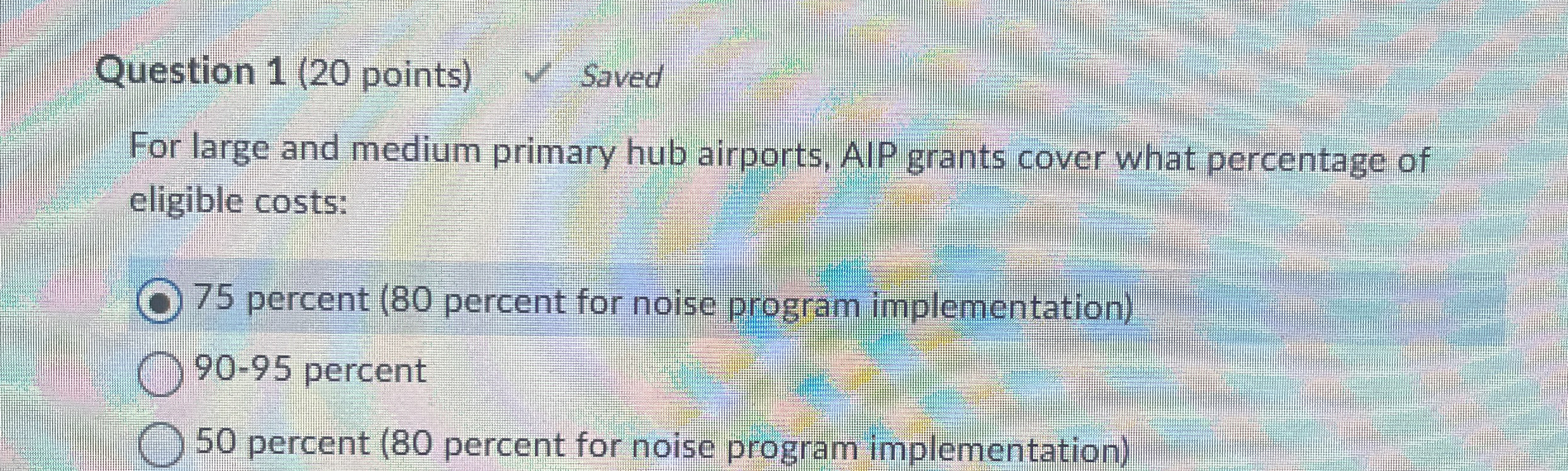  Question 1(20 points) Saved For large and medium primary hub airports,