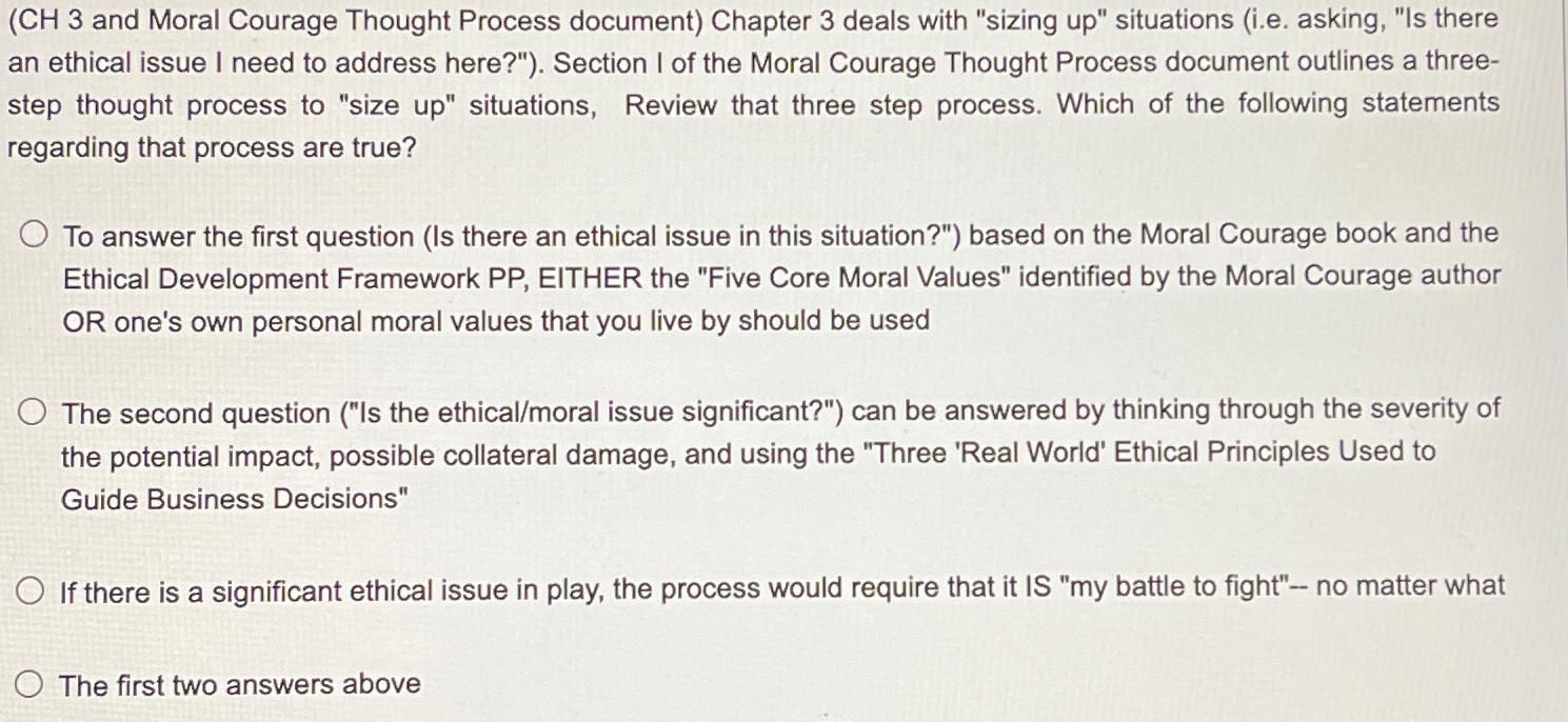  (CH 3 and Moral Courage Thought Process document) Chapter 3 deals